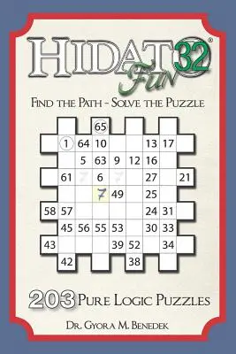 Hidato fun 32: 203 nových logických hádaniek - Hidato fun 32: 203 New Logic Puzzles