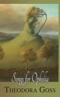 Piesne pre Oféliu - Songs for Ophelia