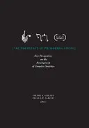 Vznik predmoderných štátov: Nové perspektívy vývoja zložitých spoločností - The Emergence of Premodern States: New Perspectives on the Development of Complex Societies