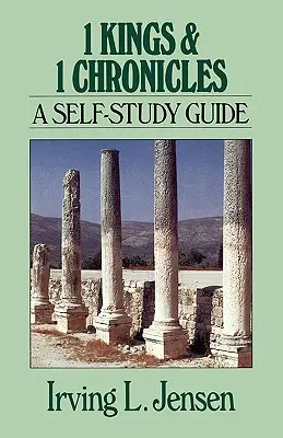 1. kniha kráľov a 1. kniha kroník: Kráľovské knihy: Príručka na samoštúdium - 1 Kings & 1 Chronicles: A Self-Study Guide