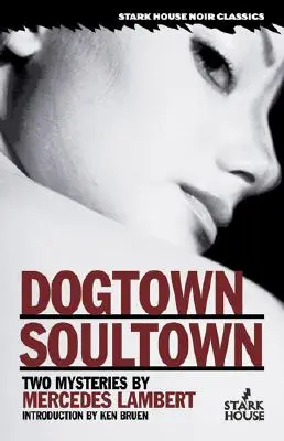 Dogtown/Soultown: Dve záhady - Dogtown/Soultown: Two Mysteries