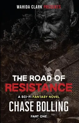 Cesta odporu: Prvá časť - The Road of Resistance: Part One