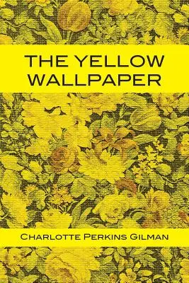 Žltá tapeta - The Yellow Wallpaper