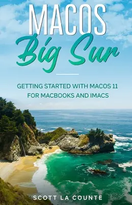 MacOS Big Sur: Začíname s MacOS 11 pre Macbooky a iMacy - MacOS Big Sur: Getting Started With MacOS 11 For Macbooks and iMacs