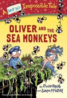 Oliver a morské opice - Oliver and the Sea Monkeys