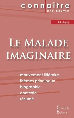 Le Malade imaginaire de Molire (kompletná literárna analýza a zhrnutie) - Fiche de lecture Le Malade imaginaire de Molire (Analyse littraire de rfrence et rsum complet)