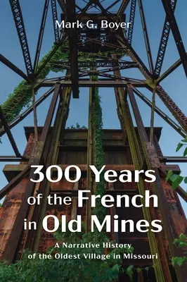 300 rokov Francúzov v starých baniach - 300 Years of the French in Old Mines