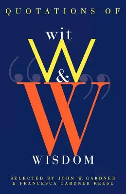 Citáty plné dôvtipu a múdrosti - Quotations of Wit and Wisdom