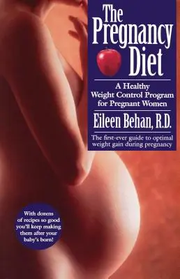 Tehotenská diéta - The Pregnancy Diet