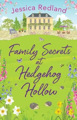Rodinné tajomstvá v Hedgehog Hollow - Family Secrets at Hedgehog Hollow