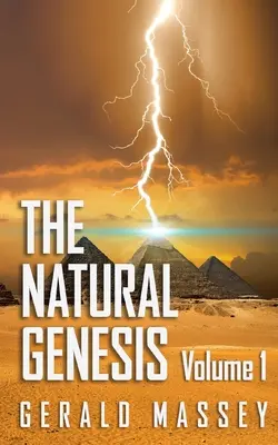 Prírodná genéza 1. zväzok - The Natural Genesis Volume 1