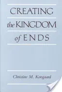 Vytváranie kráľovstva cieľov - Creating the Kingdom of Ends