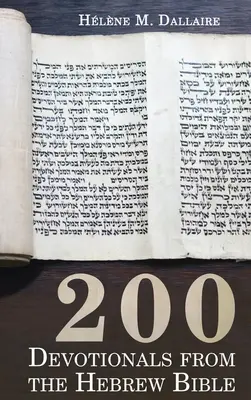 200 pobožností z hebrejskej Biblie - 200 Devotionals from the Hebrew Bible
