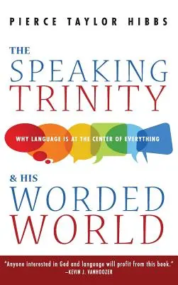 Hovoriaca Trojica a jej slovný svet - The Speaking Trinity and His Worded World