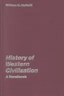 Dejiny západnej civilizácie: Príručka - History of Western Civilization: A Handbook