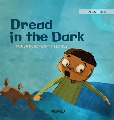 Strach v tme - Dread in the Dark