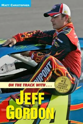 Na trati s... Jeffom Gordonom - On the Track With...Jeff Gordon