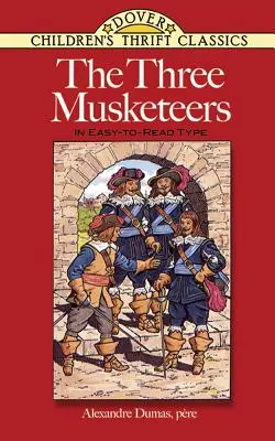 Traja mušketieri: V ľahko čitateľnej podobe - The Three Musketeers: In Easy-To-Read-Type