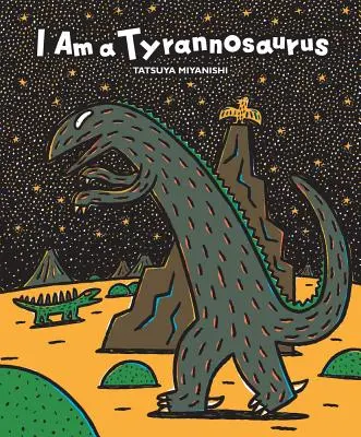 Som tyranosaurus - I Am a Tyrannosaurus