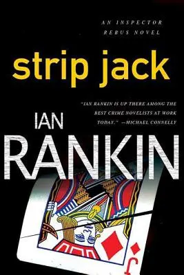 Striptér Jack: román inšpektora Rebusa - Strip Jack: An Inspector Rebus Novel