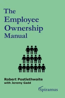 Príručka vlastníctva zamestnancov - The Employee Ownership Manual