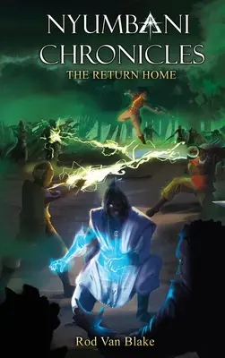 Nyumbani Chronicles: Návrat domov - Nyumbani Chronicles: the Return Home