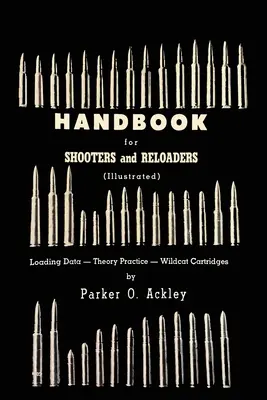 Príručka pre strelcov a nabíjačov - Handbook for Shooters and Reloaders