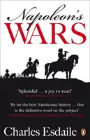 Napoleonove vojny - medzinárodné dejiny, 1803-1815 - Napoleon's Wars - An International History, 1803-1815