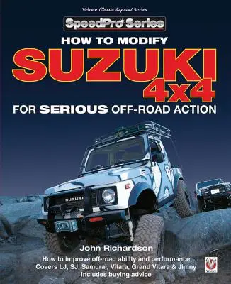 Úprava Suzuki 4x4 na seriózne offroadové akcie - Modifying Suzuki 4x4 for Serious Offroad Action