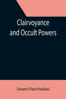 Jasnovidectvo a okultné schopnosti - Clairvoyance and Occult Powers