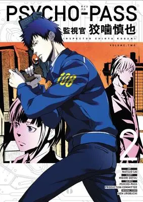 Psycho-pass: Inšpektor Šinja Kogami 2. diel - Inšpektor Šinja Kogami 2. diel - Psycho-pass: Inspector Shinya Kogami Volume 2 - Inspector Sinhya Kogami Volume 2