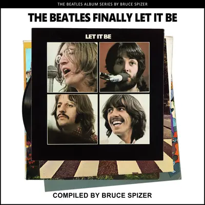 The Beatles konečne nechali byť - The Beatles Finally Let It Be