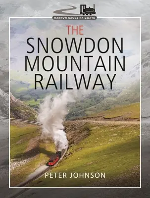 Horská železnica Snowdon - The Snowdon Mountain Railway