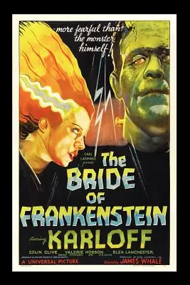 Frankensteinova nevesta - The Bride of Frankenstein