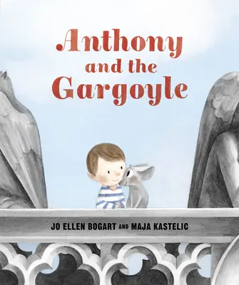 Anthony a chrlič - Anthony and the Gargoyle