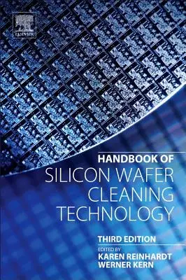 Príručka technológie čistenia kremíkových doštičiek - Handbook of Silicon Wafer Cleaning Technology