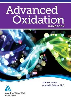 Príručka pre pokročilú oxidáciu - Advanced Oxidation Handbook