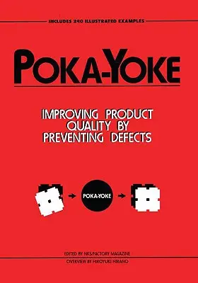 Poka-Yoke: Zlepšovanie kvality výrobkov predchádzaním chybám - Poka-Yoke: Improving Product Quality by Preventing Defects