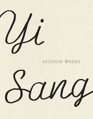 Yi Sang: Vybrané diela - Yi Sang: Selected Works
