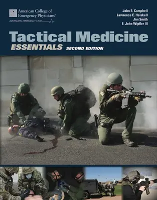 Základy taktickej medicíny - Tactical Medicine Essentials