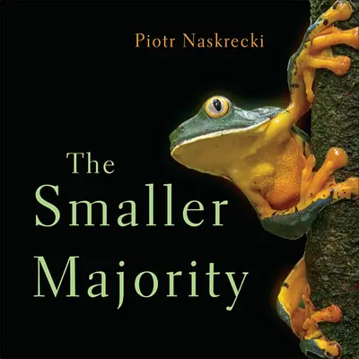 Menšia väčšina - The Smaller Majority