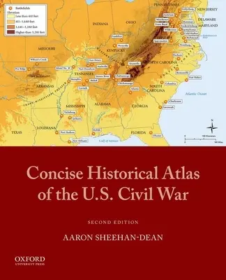 Stručný historický atlas občianskej vojny v USA - Concise Historical Atlas of the U.S. Civil War
