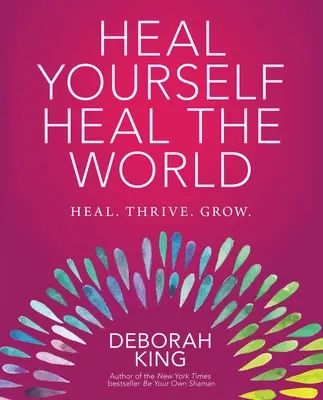 Uzdravte sa - uzdravte svet - Heal Yourself--Heal the World
