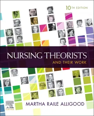 Teoretici ošetrovateľstva a ich dielo - Nursing Theorists and Their Work