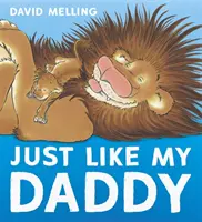 Tak ako môj otec - Just Like My Daddy