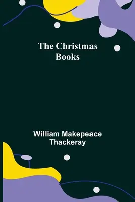Vianočné knihy - The Christmas Books