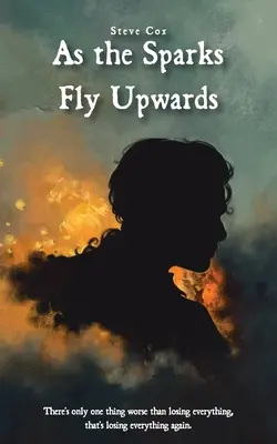 Ako iskry lietajú hore - As the Sparks Fly Upwards