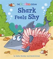 Emócie Oceán: Žralok sa cíti placho - Emotion Ocean: Shark Feels Shy