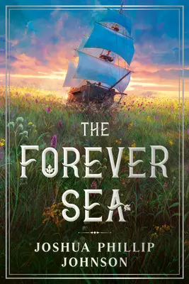 Večné more - The Forever Sea