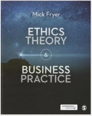 Teória etiky a podnikateľská prax - Ethics Theory and Business Practice